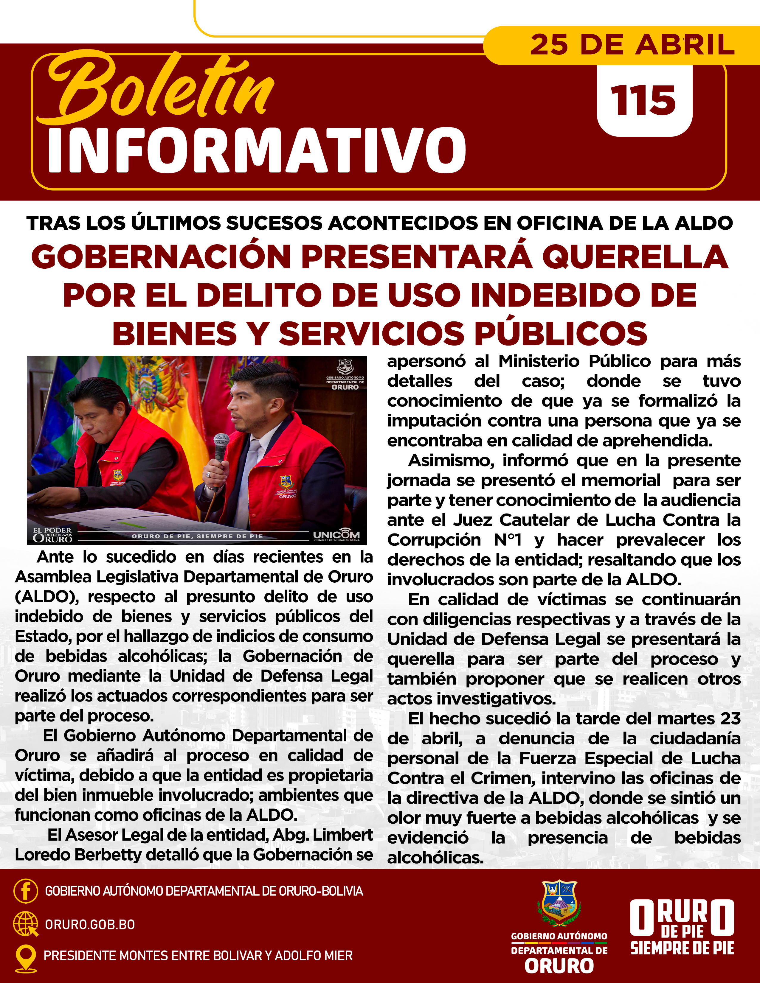 Tras los últimos sucesos acontecidos en oficinas de la ALDO, Gobernación presentará querella por el delito de uso indebido de bienes y servicios públicos